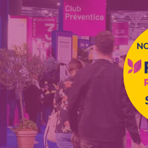 Europe Technologies et ses marques participent au salon Preventica à Rennes du 16 au 18 juin 2026